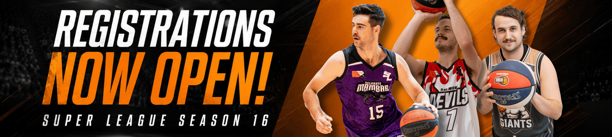 Registrations now open — Super League Season 16